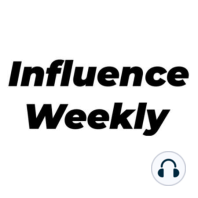 Influence Weekly #7 - Kourtney's Kerrygold Nod, Reach Agency's Magic, & Linqia's Healthcare Influence