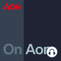10: On Aon's Analysis of Climate and Catastrophic Events with Meteorologist Steve Bowen