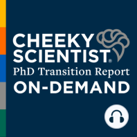 How PhDs Show Employers They Are The Right Fit For The Company Culture (Cheeky Scientist Radio)