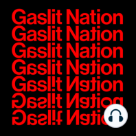 Gaslit Nation Social Media Workshop - Part I [TEASER]