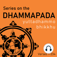 Dhammapada Verses 13 and 14: A Well-Thatched Roof