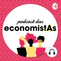 Joana Naritomi: instituições, setor público e comportamento do consumidor