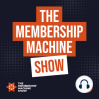 54- The Membership Machine Show: We Discuss All Things Marketing Automation and landing Pages on WordPress