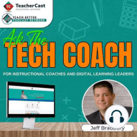 Supporting Teachers As Both The Tech Coach and Tech Director