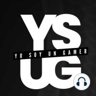 YSUG Q&A 15 de febrero - Episodio Gratis