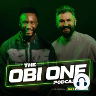 The Obi One: Episode 11 - Eden Hazard