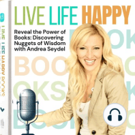 HAPPIER: Learn the Secrets to Daily Joy and Lasting Fulfillment
