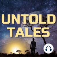 Episode 10: An interview with the creator, writer and author of the Untold Tales stories, Dr. Jeff Robinson