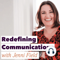 Redefining Communications With Jenni Field - Season 3 Trailer