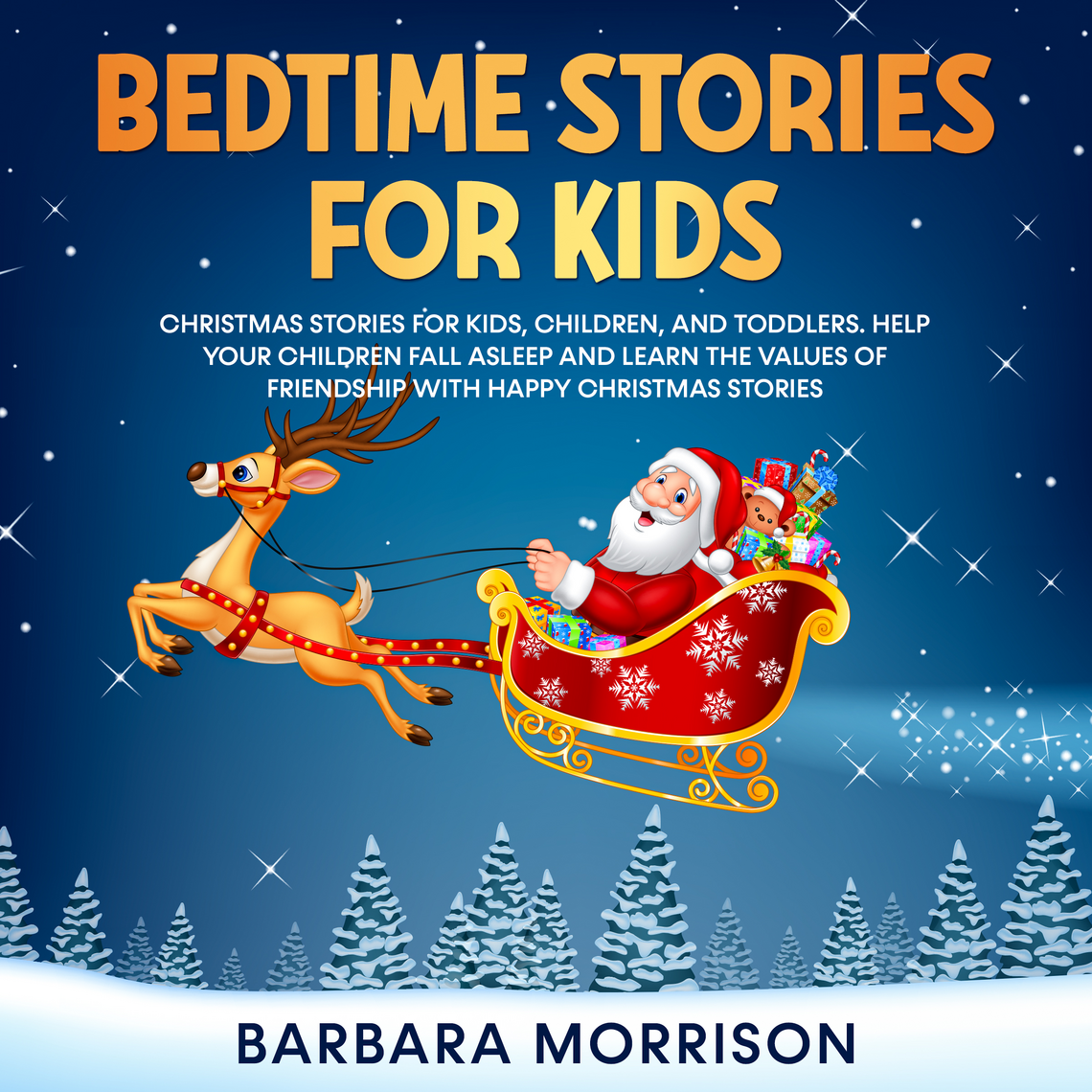 Bedtime Stories for Kids by Barbara Morrison (Audiobook) - Read free ...