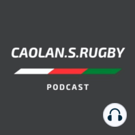 Six Nations Weekly - Round 3 Recap Show