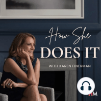 Ep 36: How Does Karen Finerman Do It?