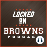Locked On Browns 247 10/8/18 PFF Night reviewing the grades and getting Browns talk with John Kosko