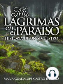 MIS LAGRIMAS EN EL PARAISO de Maria Guadalupe Castro Ramirez ...