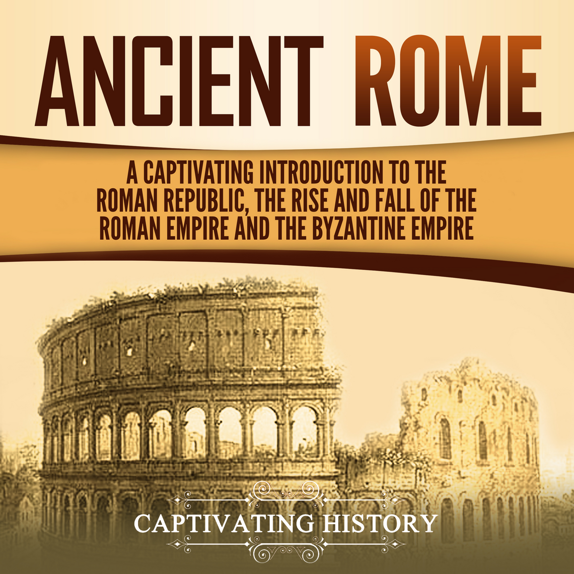 Ancient Rome by Captivating History (Audiobook) - Read free for 30 days