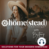 Ep 19. Grit & Growth: Overcoming Homestead Fears and Failures