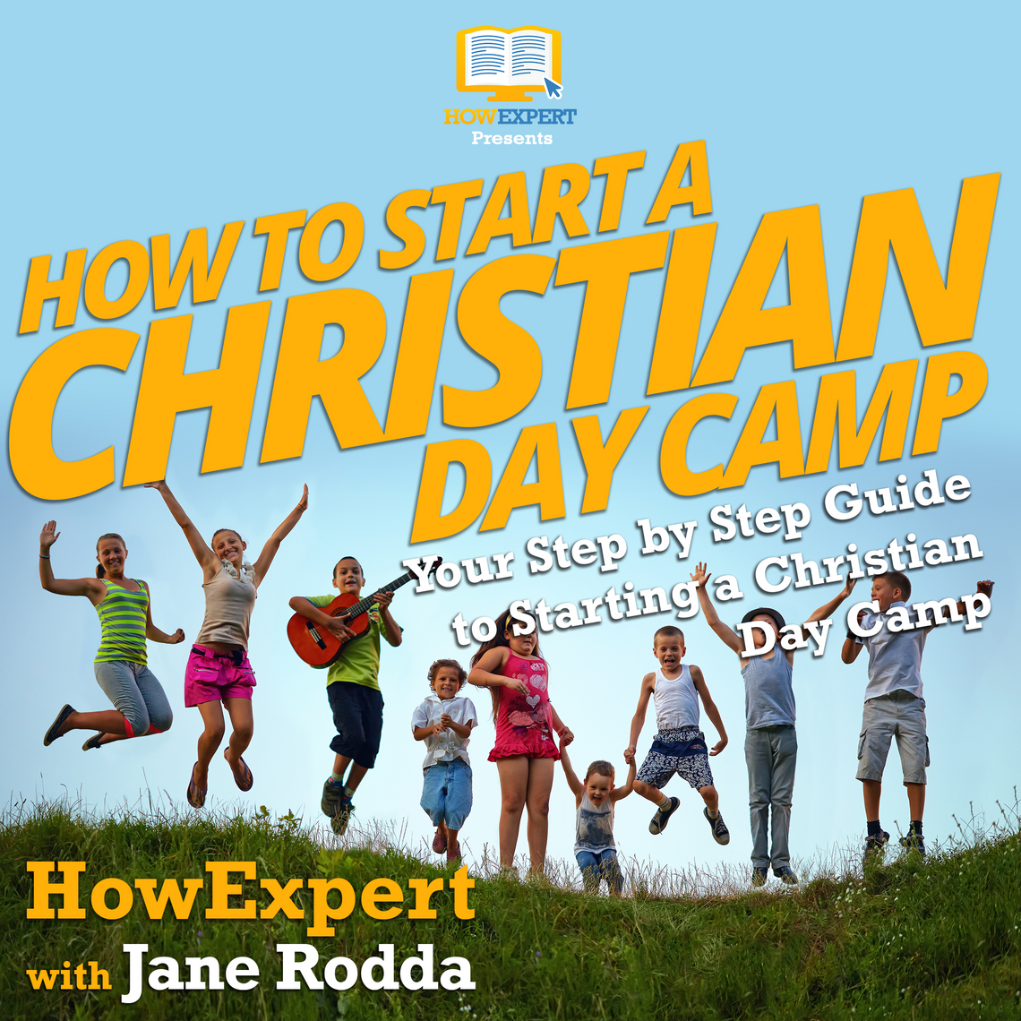 How To Start a Christian Day Camp by HowExpert, Jane Rodda (Audiobook ...