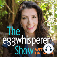Dr. Jenna Hua of Million Marker on The Egg Whisperer Fertility Expert (Q and A Series)