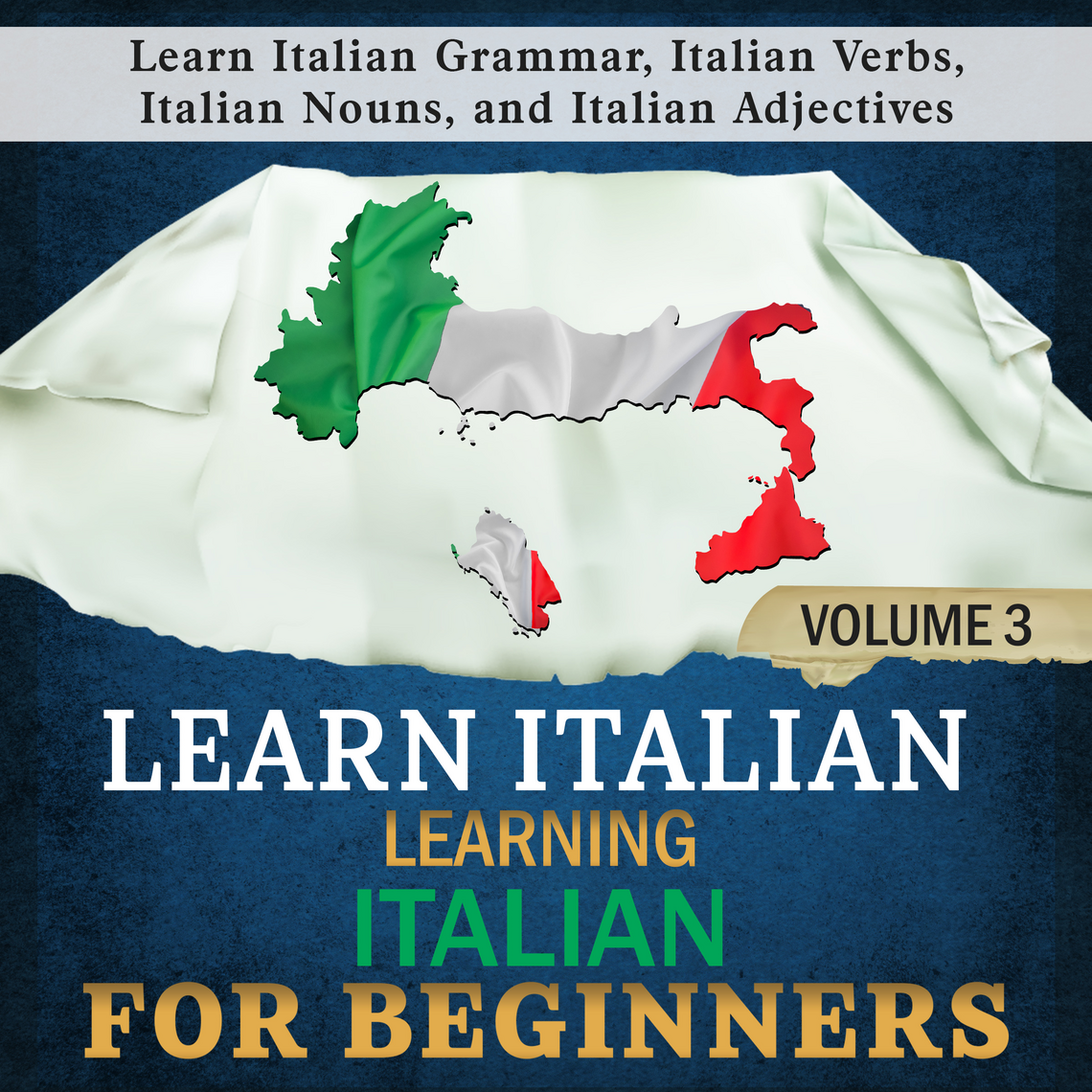 Learn Italian: Learning Italian for Beginners, 3 by Language Academy ...
