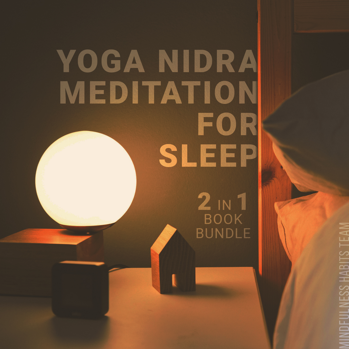 Yoga Nidra Meditation for Sleep: 2 in 1 Book Bundle by Mindfulness ...