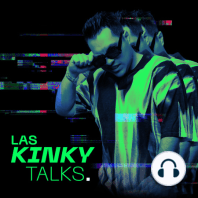EP 13: Karely Ruiz ¡Lo confesó todo! - Las Kinky Talks