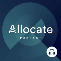 Samir Kaji, Allocate's Co-Founder and CEO, on the founding of Allocate