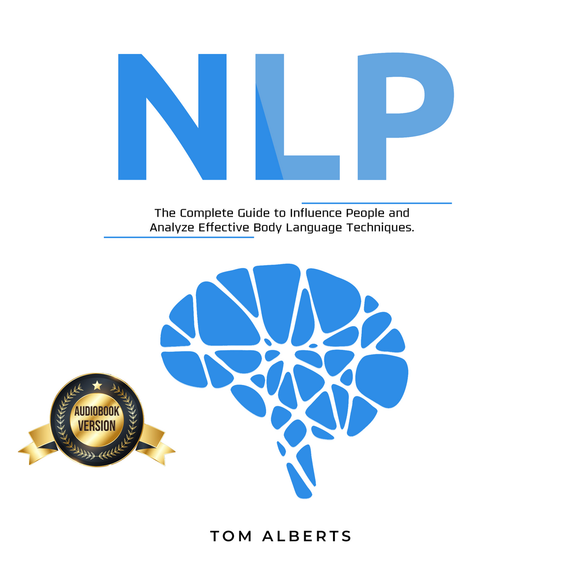 NLP by Tom Alberts (Audiobook) - Read free for 30 days