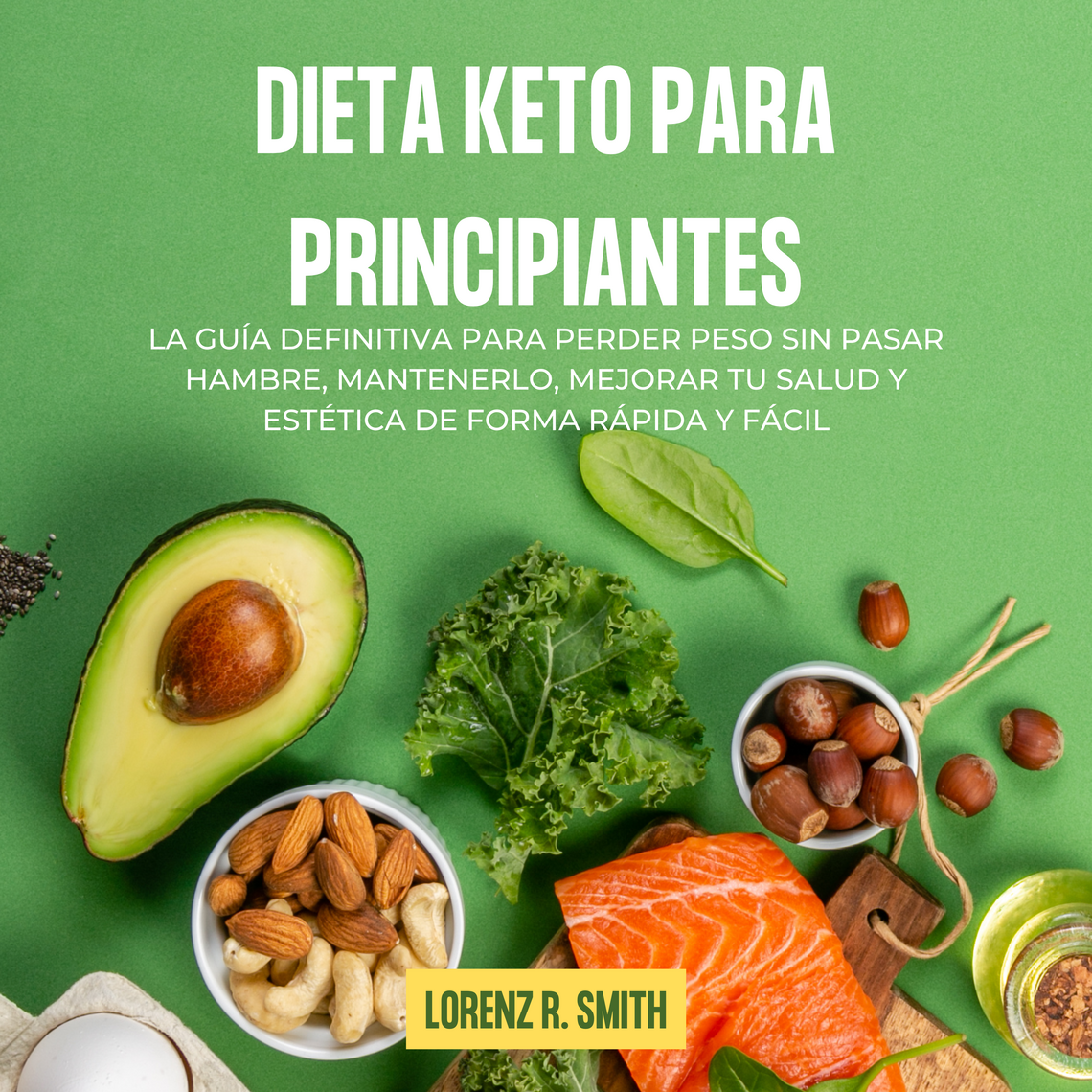 Dieta keto para principiantes de Lorenz Smith (Audiolibro) Leer
