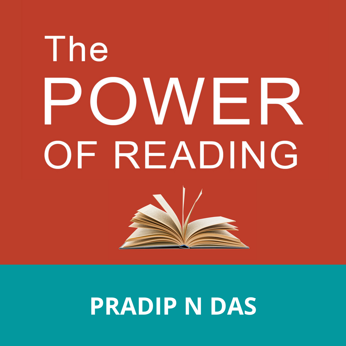 The Power of Reading by Pradip N Das (Audiobook) - Read free for 30 days
