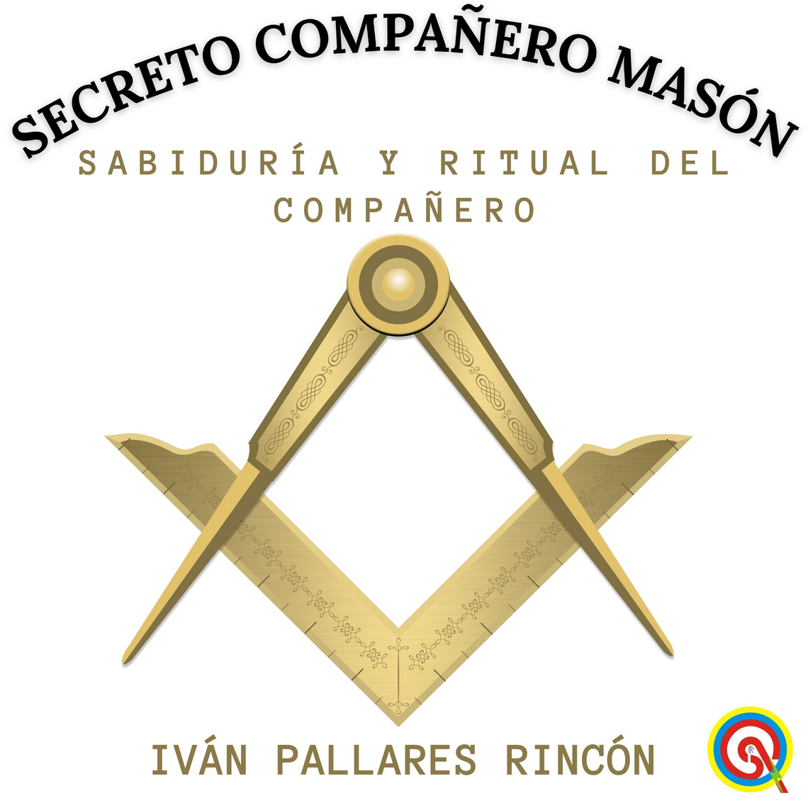 Secreto Compañero Masón by Iván Pallares Rincón (Audiobook) - Read free ...