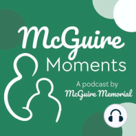 Episode #10: Exploring the Mission & Ministry of McGuire