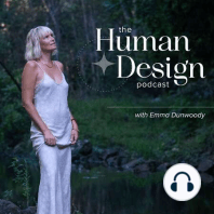 #338 My 3 Favorite Places to Look in the Human Design Chart for Purpose, Healing & Your Core Talent