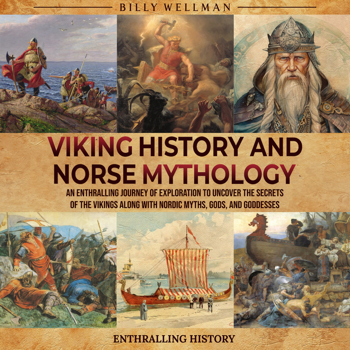 Viking History and Norse Mythology: An Enthralling Journey of ...
