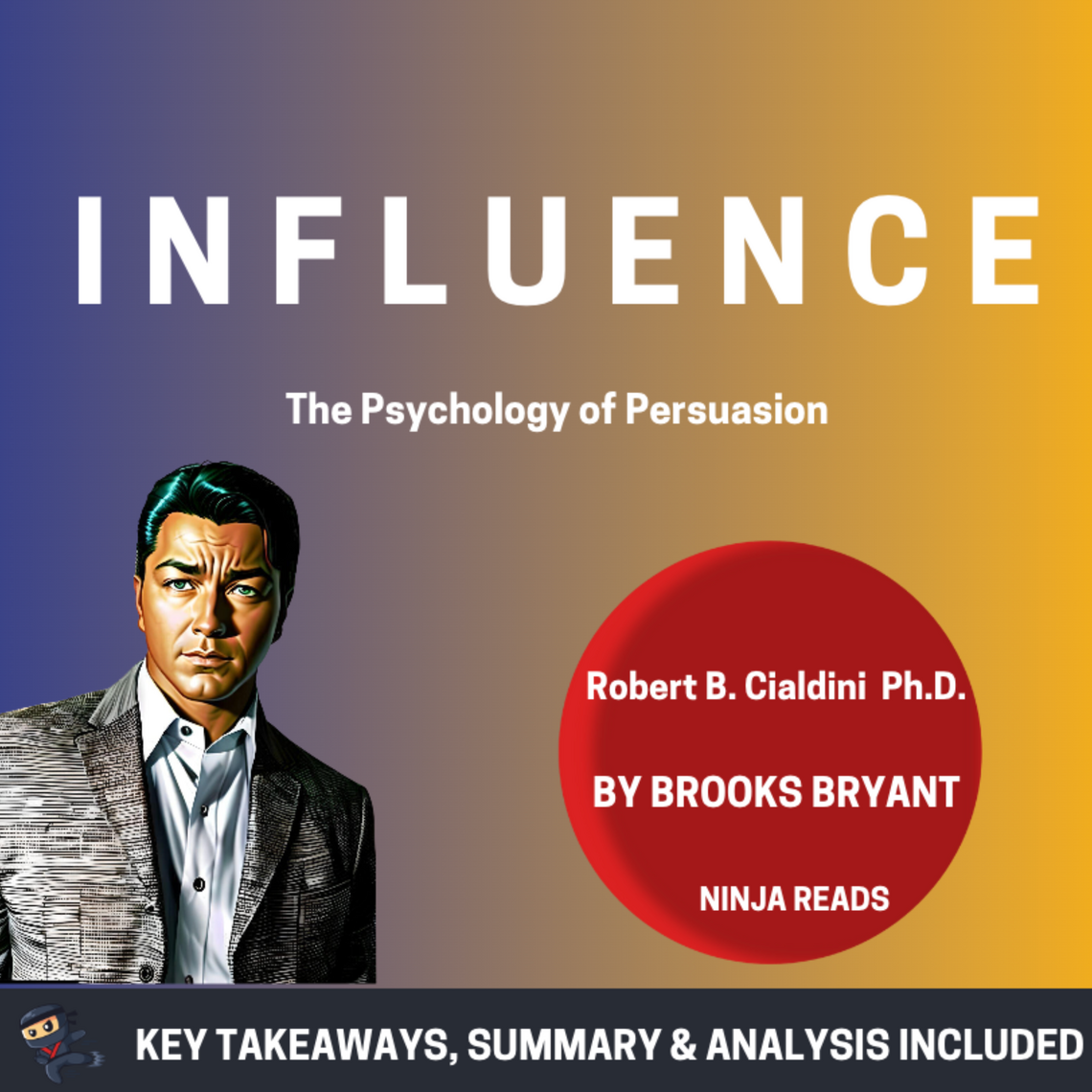 Summary: Influence by Brooks Bryant (Audiobook) - Read free for 30 days