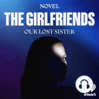 The Girlfriends: Our Lost Sister... Coming Soon