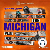 The Michigan Plot I 6. To Catch The Devil, You Have To Go To Hell