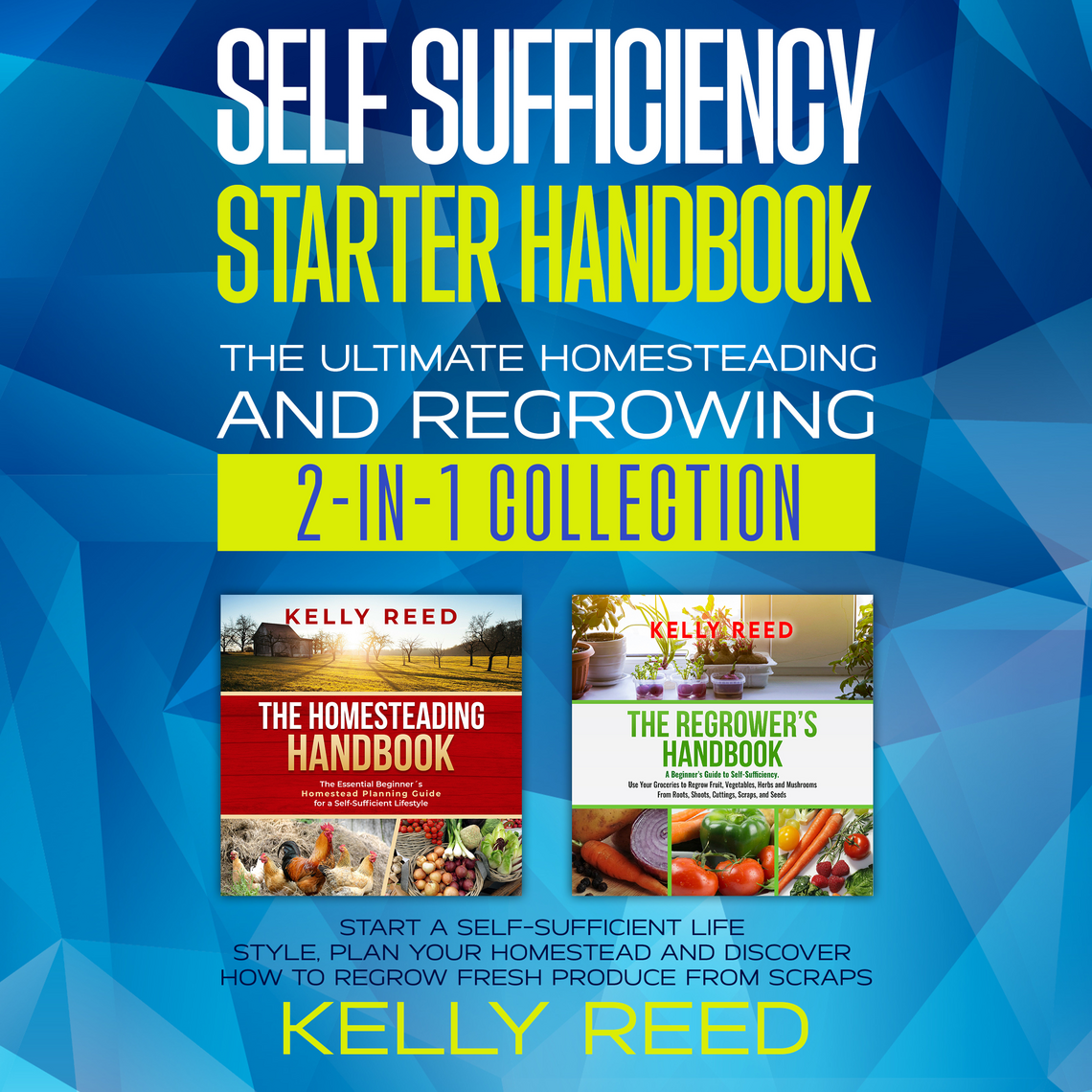 Self Sufficiency Starter Handbook by Kelly Reed (Audiobook) - Read free ...