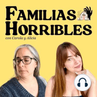 ¡Bienvenidos a Familias Horribles!