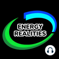 Energy Realities  #100 - Net Zero Challenges
