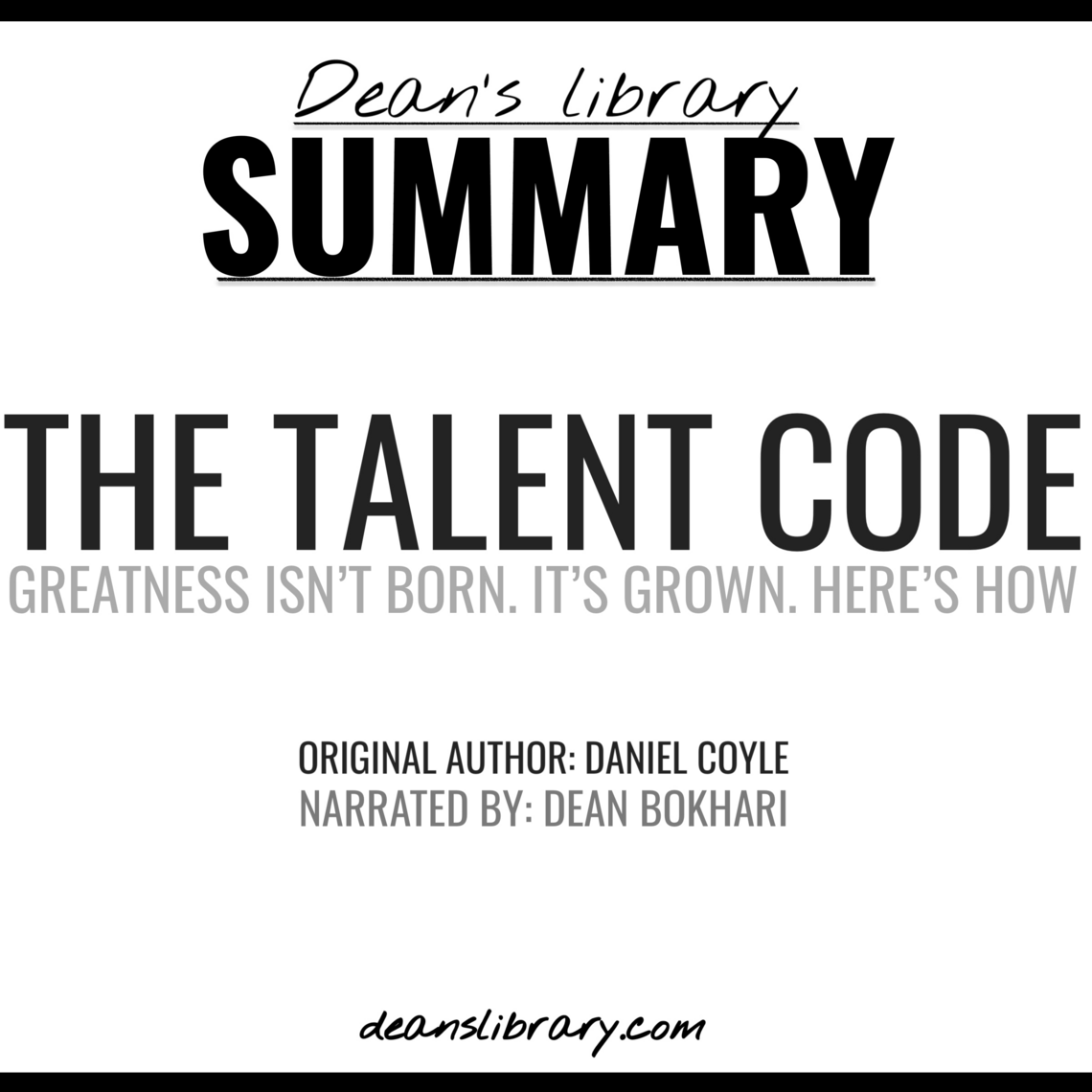 Summary: The Talent Code by Daniel Coyle by Dean's Library (Audiobook ...