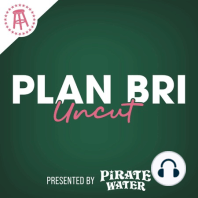 Spring Breakers (Ft. Natalie) | PlanBri Episode 239