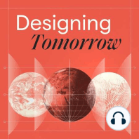 Introducing Designing Tomorrow