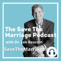 The Trick to Saving Your Marriage