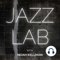 Steven Feifke - GRAMMY-Winning Arranging & Piano Master Shares His Insights | Jazz Lab Podcast