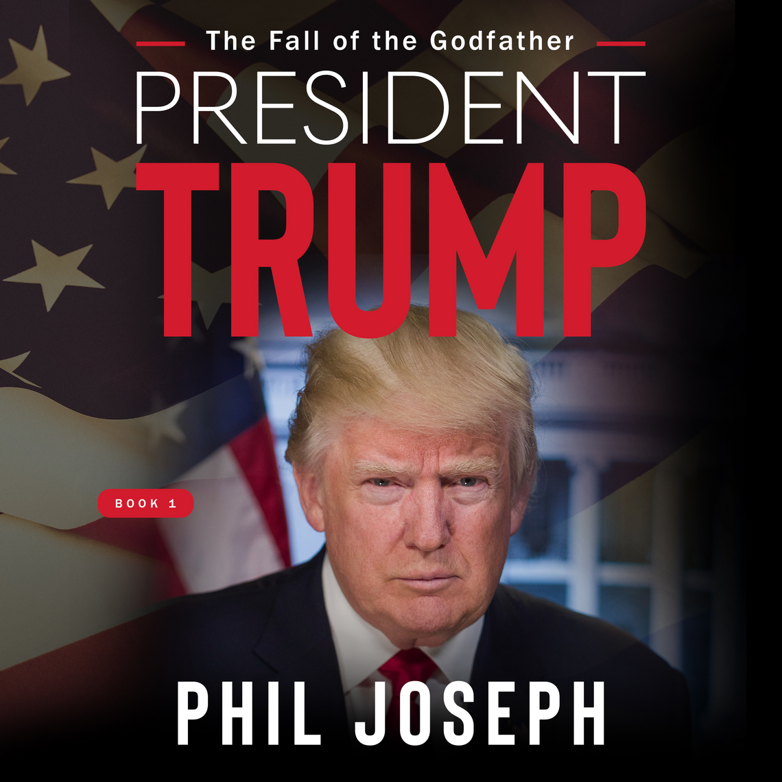 President Trump by Phil Joseph (Audiobook) - Read free for 30 days