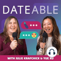 BONUS: Answering your Dating Questions! w/ Katie Sturino of Boob Sweat & Megababe