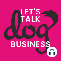Helping People Become the Brilliant Owners Their Dog Deserves with Lauren Hewitt-Watts