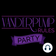 Vanderpump Rules After Show Recap - Ep 8