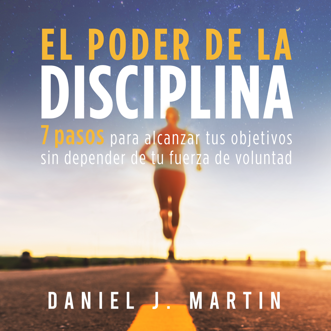 El poder de la disciplina de Daniel J. Martin (Audiolibro) Leer gratis ...