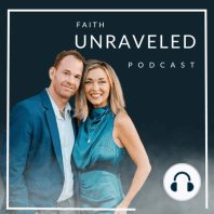 Episode 008 - The Rescue | Faith Deconstruction Series